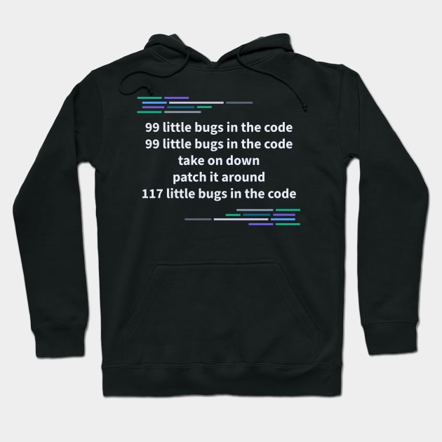 Developer 99 Bugs Hoodie by thedevtee